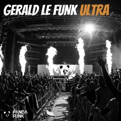 Ultra 專輯 Anthony Mena/Gerald Le Funk