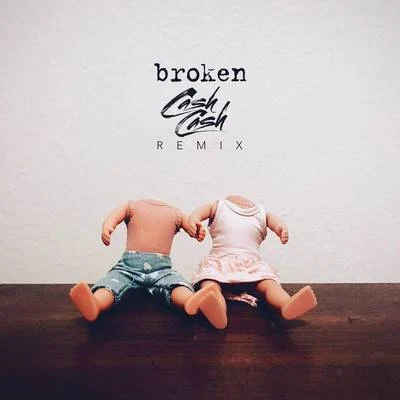 lovelythebandTessa Violet broken (Cash Cash Remix)