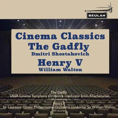 Cinema Classics: The Gadfly & Henry V 专辑 Sir William Walton