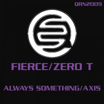 Zero T Always SomethingAxis