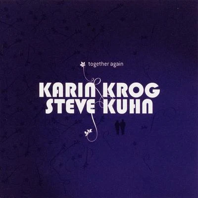 Steve Kuhn Together Again