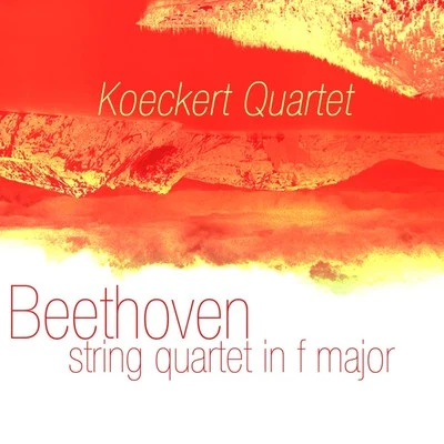 Beethoven String Quartet In F Major 專輯 Rudolf Koeckert