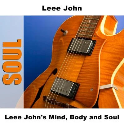 Leee Johns Mind, Body and Soul 專輯 DJ Jelani/Rob Davis/Leee John