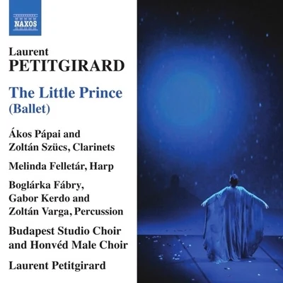 Laurent Petitgirard Petitgirard: The Little Prince