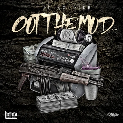 Out the Mud 專輯 Luh Soldier