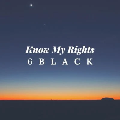 Know My Rights 專輯 Kivnon/6LACK/its different