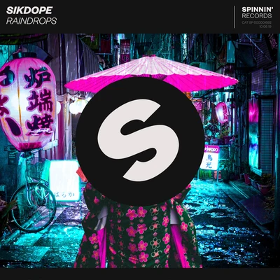 Raindrops 專輯 Sikdope