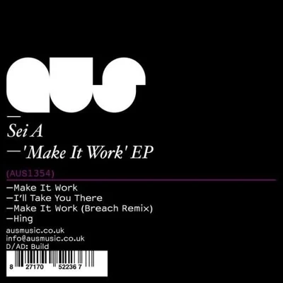 Make It Work EP 专辑 Sei A