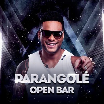 Open Bar 專輯 Parangolè/Vou pro Sereno