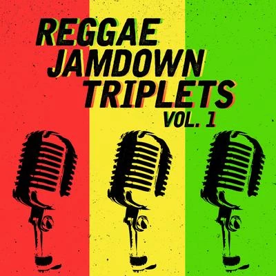 Reggae Jamdown Triplets - Anthony B, Beenie Man, Capleton 專輯 Anthony B/Danakil/Volodia/Flavia Coelho/Josh