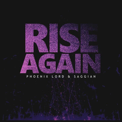 Rise Again 專輯 Emjay/Saggian/Phoenix Lord