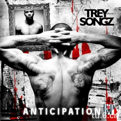 Anticipation (Mixtape) 專輯 Trey Songz