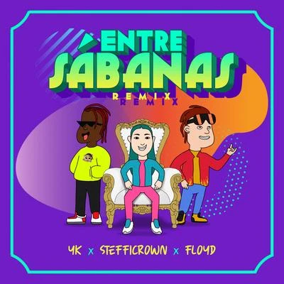 Entre Sabanas (Remix) 專輯 YK/Trainer/Hiro Angeles