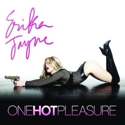 One Hot Pleasure (Original Radio) 專輯 Erika Jayne