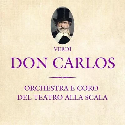 Verdi: Don Carlos 專輯 Orchestra del Teatro alla Scala/Victor de Sabata/Enrico Caruso