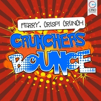 Crunchers Bounce 專輯 Crispi Crunch