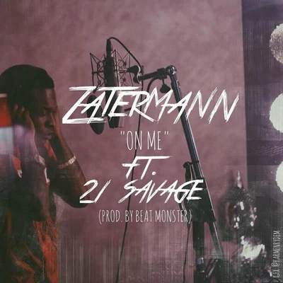 On Me (feat. 21 Savage) 專輯 21 Savage