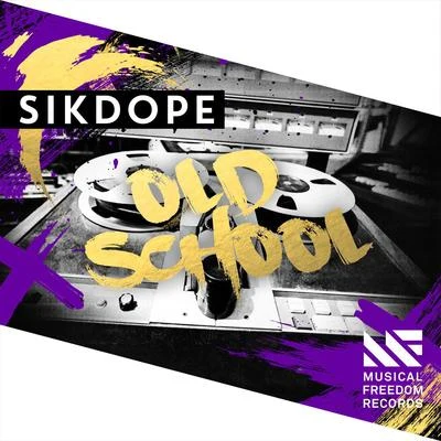 Old School 專輯 Sikdope