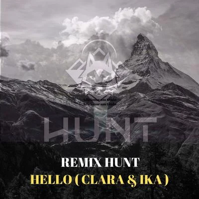 Hello (Hunt Remix) 專輯 Clara/Mr.Papa/柳熙烈