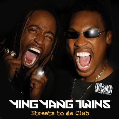 Streets To Da Club 專輯 Odd Squad Family/Akt Aktion/Ying Yang Twins