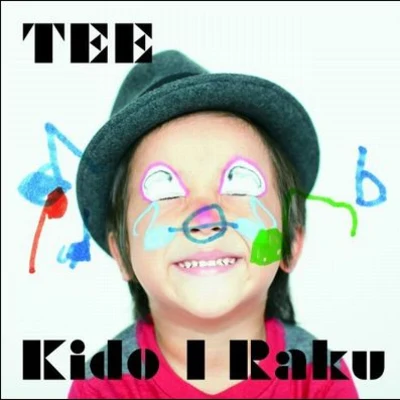 Kido I Raku 專輯 TEE/HIPPY