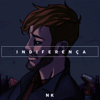 Indiferença 專輯 NK