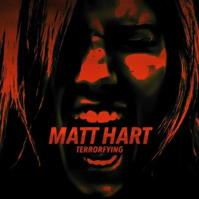 Matt HartPatrick VellenoMLLNLVS Terrorfying