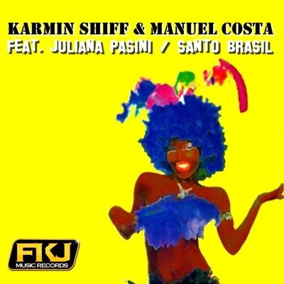 Santo Brasil 專輯 Karmin Shiff