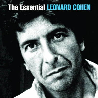 Leonard Cohen The Essential Leonard Cohen