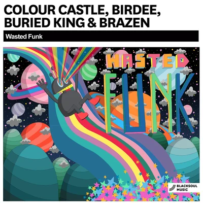 Wasted Funk (Radio Edit) 專輯 Misingo/Colour Castle/Doorly