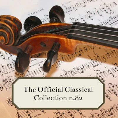 The Official Classical Collection n.82 专辑 Paris Conservatoire Orchestra/Albert Wolff