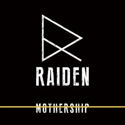 RaidenEXYBIG Naughty Mothership