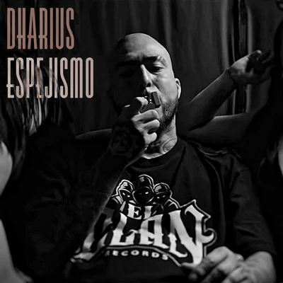 Espejismo 专辑 TIRO LOKO/Dharius