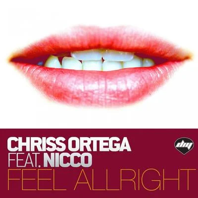 Feel Alright 專輯 Chriss Ortega