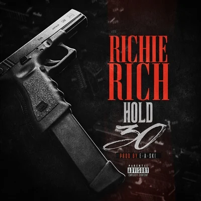 Hold 30 專輯 Richie Rich/Al/Snoop Dogg/E-40/Dru Down