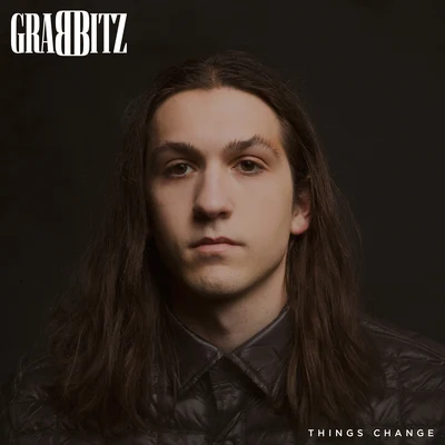 Things Change 專輯 Grabbitz/NGHTMRE