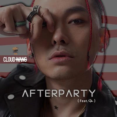 AFTERPARTY (feat. OSZ) 專輯 Cloud Wang (王云)/Don·Jessie/羅漢Lohan