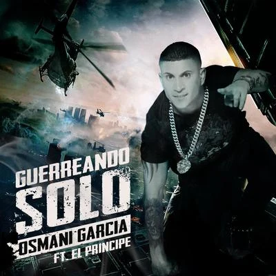 Guerreando Solo 專輯 Osmani Garcia