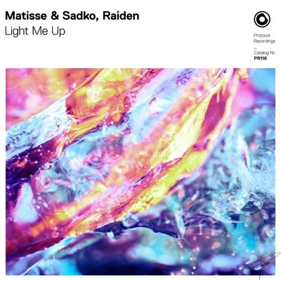 Light Me Up 专辑 Matisse & Sadko