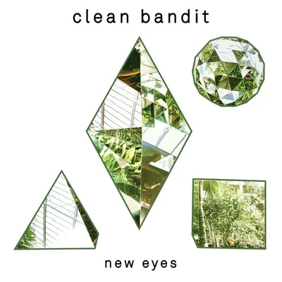 New Eyes [Special Edition] 專輯 Clean Bandit