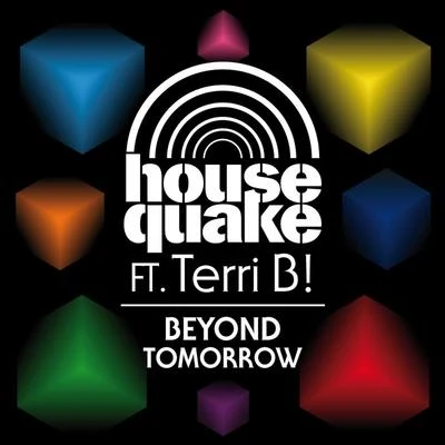 Beyond Tomorrow 专辑 Housequake