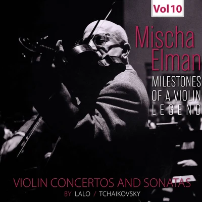 Milestones of a Violin Legend: Mischa Elman, Vol. 10 (Live) 專輯 Pierre Monteux/London Symphony Orchestra