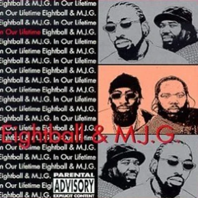 In Our Lifetime, Vol. 1 專輯 8Ball & MJG