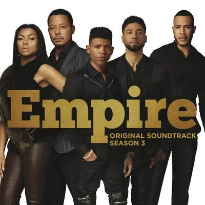 Empire: Original Soundtrack, Season 3 專輯 Empire Cast