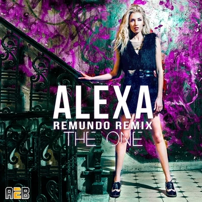 Alexa The One (Remundo Remix)