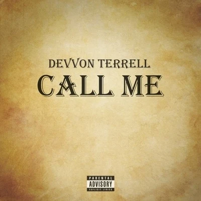 Call Me 专辑 Devvon Terrell