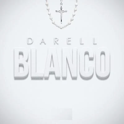 Blanco 專輯 Darell