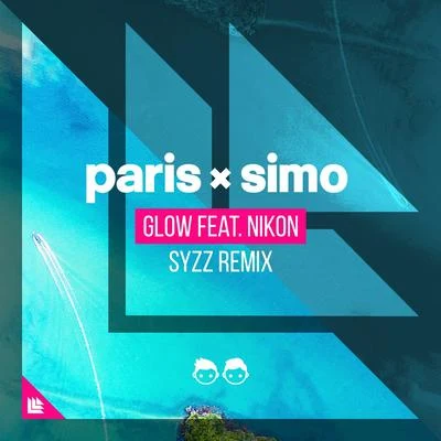 Glow (Syzz Remix) 專輯 Syzz/Olly James