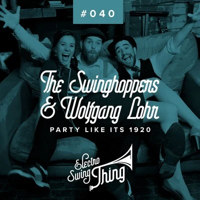 Wolfgang Lohr Party Like Its 1920