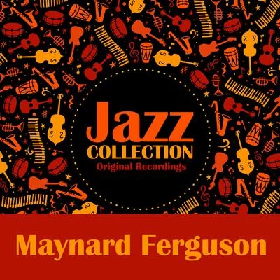 Jazz Collection (Original Recordings) 專輯 Maynard Ferguson/Chris Connor